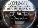 Fats Domino - Blueberry Hill - I Can´t Go On - London - /10