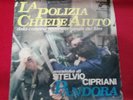 DISCO 45 GIRI '7 SOUNDTRACK CIPRIANI LA POLIZIA CHIEDE AIUTO CINEVOX 1974
