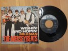 seltene Beat-Single THE MERSEYBEATS   Wishin`and Hopin`   mit Original-Cover