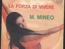 MARIO MINEO LA FORZA DI VIVERE COVER  45 RPM ITALY 1966 BEAT