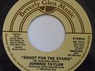 JOHNNIE TAYLOR   Shoot For The Stars   7