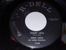GENE LEWIS  Crazy Legs/S'Posin You Were Mine ROCKABILLY 1958 Original R-DELL 103
