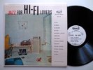 JAZZ FOR HI-FI LOVERS - clean NM/NM DG MONO PROMO ZOOT SIMS OSCAR PETTIFORD cool