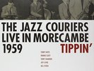 JAZZ COURIERS-LIVE IN MORECAMBE 1959 - TIPPIN  VINYL LP NUEVO