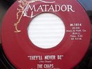 THE CHAPS doowop 45 They'll Never Be / Heaven Must Have Run Out Of Angels FM367