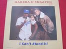 MAKEBA & SKRATCH - I CAN'T STAND IT RARE RANDOM NY RAP HIP HOP SEALED 12