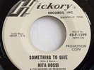 M- PROMO NORTHERN SOUL 45 / NITA ROSSI / SOMETHING TO GIVE / HICKORY 1399
