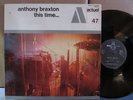 Anthony Braxton This Time ACTUEL EX Gatefold free jazz
