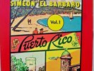 SIMEON EL BARBARO VOL. 1 PUERTO RICO Solo para Adultos