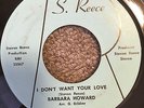 RARE DEEP FUNK  BARBARA HOWARD - I DON'T WANT YOUR LOVE