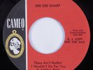 Northern Soul 45 DEE DEE SHARP There Ain't Nothin I Wouldnt Do CAMEO+ promo HEAR