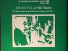 J.B. Hutto & The Hawks- LP 