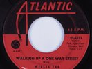Northern Soul 45 WILLIE TEE Walking Up A One Way Street ATLANTIC HEAR