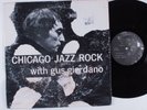 GUS GIORDANO Chicago Jazz Rock ORION LP