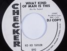 R&B Soul Blues 45 KO KO TAYLOR What Kind Of Man Is This CHECKER promo HEAR