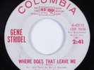 Popcorn Soul 45 GENE STRIDEL Where Does That Leave Me promo HEAR