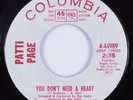 Northern Soul Popcorn 45 PATTI PAGE You Don't Need a Heart COLUMBIA VG+/++ HEAR