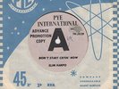 Slim Harpo - Don't Start Cryin Now / Rainin In My Heart - Pye Intl Demo 7N 25220
