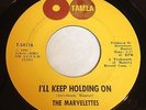The Marvelettes: I'll Keep Holding On / No Time For Tears 45 - Northern Soul