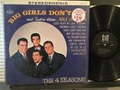 4 SEASONS BIG GIRLS DON'T CRY SVG+/NM- SHRINK DG 1963 VEE JAY SR1056 BELL SOUND
