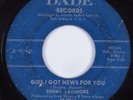 Northern Soul 45 BENNY LATIMORE Girl I Got News for You DADE HEAR