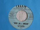 SAUCERS   FELCO   WHY DO I DREAM   DOOWOP   L  K
