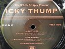 White Stripes Icky Thump Mono Third Man Records LTD Edition TMR 002