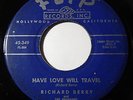 RICHARD BERRY Have Love Will Travel 45 RPM Flip Original NORTHERN SOUL MOD R&B