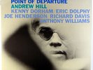 ANDREW HILL-POINT OF DEPARTURE-MINT RECORD, UNPLAYED,