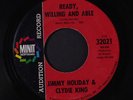 JIMMY HOLIDAY & CLYDIE KING: Ready, Willing And Able / We Got A Good Thing Goin