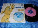 1969 MAN Erotica / Love 7/45 PORTUGAL EX UNIQUE SEXY SLEEVE PROG PSYCH ROCK