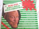 Burl Ives Have A Holly Jolly Christmas LP Record Plastic Wrapping w/ Tear