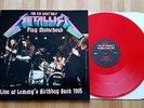 LP METALLICA LIVE AT LEMMY'S BIRTHDAY BASH '95 RED VINYL NEW