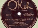 78rpm – Bennie Moten's Kansas City Orchestra – Okeh 8255