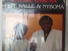 LP PEPE KALLE & NYBOMA - empire bakuba 