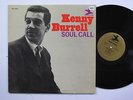 KENNY BURRELL LP, SOUL CALL (PRESTIGE US Issue EX/VG)