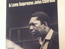 JOHN COLTRANE   A LOVE SUPREME   UK GATEFOLD VINYL LP