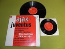Ajax - Juventus - RARE 1973 Netherlands Promotional LP + Bonus 7