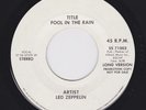 Led Zeppelin Fool In The Rain/Same Swan Song SS71003 Long Version WLP PROMO