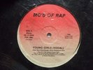 MC’S OF RAP Young Girls - Miami Rap Bass 12” First Record  Rarest HEAR E1