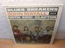 JOHN MAYALL WITH ERIC CLAPTON - BLUES BREAKERS VINYL ALBUM