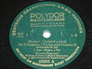 3x 78rpm POLYDOR 68255/57 MOZART STROSS QUARTET METZMACHER CELLO HAASS VIOLA