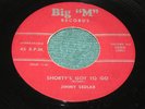 1959 Jimmy Sedlar SHORTY'S GOT TO GO Popcorn Soul Doo Wop on BIG 