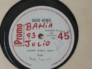 David Bowie RARE 12” Jump they say on BMG radio station promo from Costa Rica