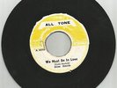 SLIM SMITH / WE MUST BE IN LOVE / SLIM BY ALL-TONE ALL STARS / 7''/ VG