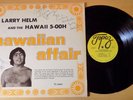 HTF private signed lp LARRY HELM & HAWAII 5-OOH Hawaiian Affair 1970 folk soul E