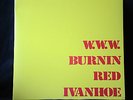 Burnin Red Ivanhoe W.W.W. Danish Prog reissue 12
