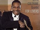 John Coltrane - For Lovers (Cover Photo By Jean-Pierre Leloir) [New Vinyl LP] Ga