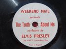 ELVIS PRESLEY   WEEKEND MAIL FAN CLUB 6'' - THE TRUTH ABOUT ME -  HMV