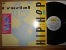 STREET SOUNDS HIP HOP CRUCIAL ELECTRO 3 - VG+/VG+ Condition 1987 Vinyl LP